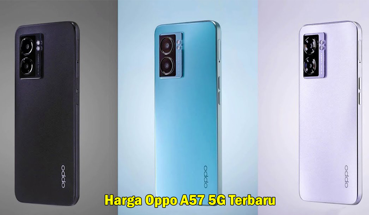 Harga Oppo A57 5G Terbaru, Industri Smartphone dengan Konektivitas Super Cepat, Performa Desain Luar Biasa!