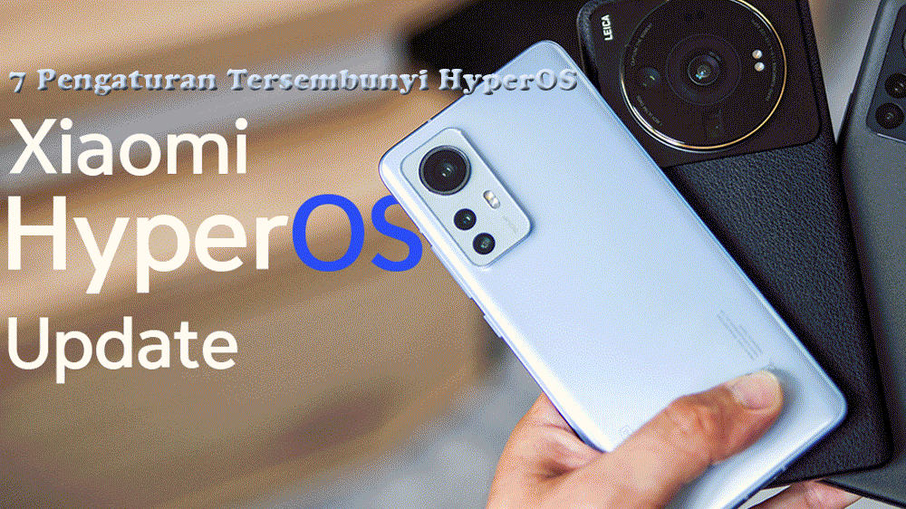 7 Pengaturan Tersembunyi HyperOS Bikin HP Ngebut dan Baterai Lebih Awet!