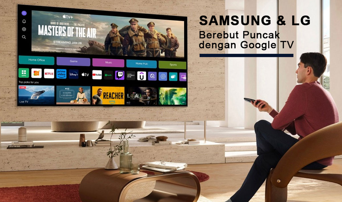 Smart TV Wars 2024: Samsung dan LG Berebut Puncak dengan Google TV, Siapakah yang Akan Menang?