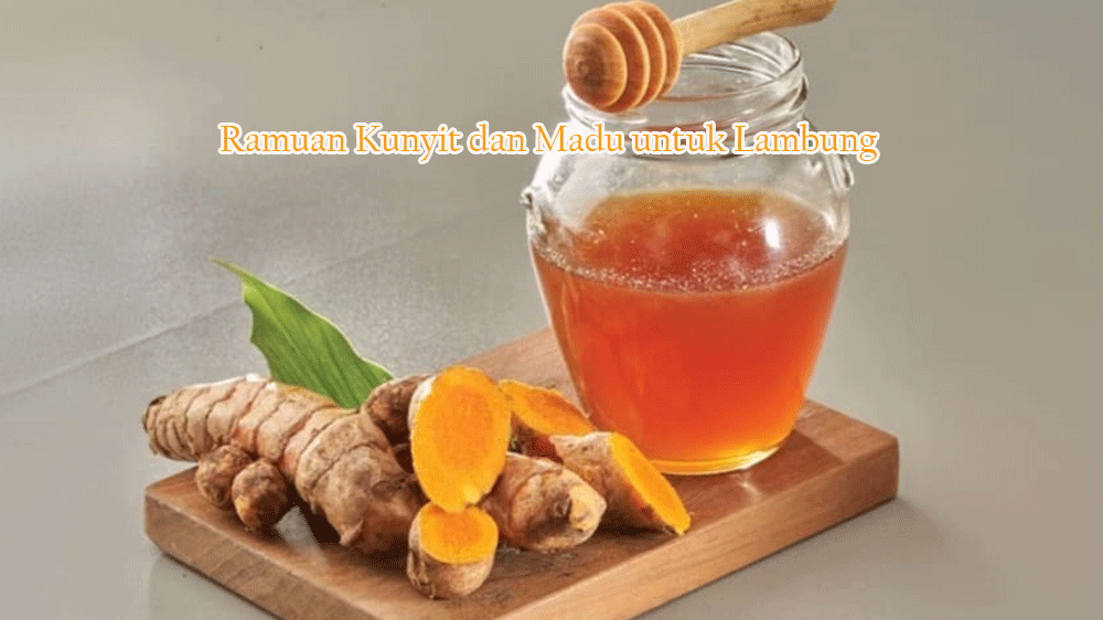 Ramuan Kunyit dan Madu untuk Lambung: Cara Alami Redakan Asam Lambung, Perut Kembung, dan Mual Secara Aman