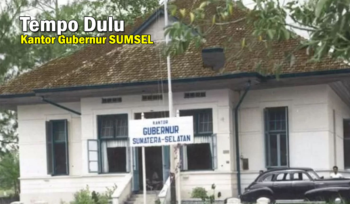 Istimewa! Menengok Kantor Gubernur Sumatera Selatan Tempo Dulu, Masa Lalu Menuju Masa Depan !