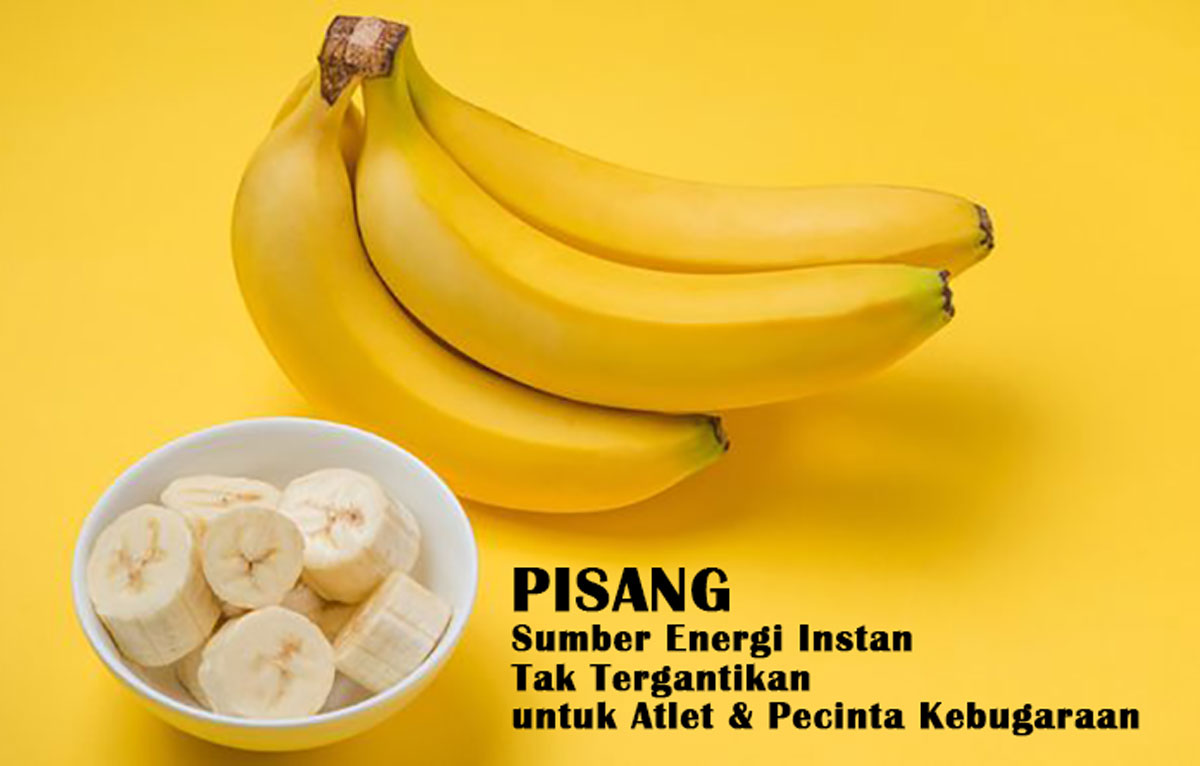 Wow! Ini Membuat Pisang Istimewa: Sumber Energi Instan Tak Tergantikan untuk Atlet & Pecinta Kebugaraan