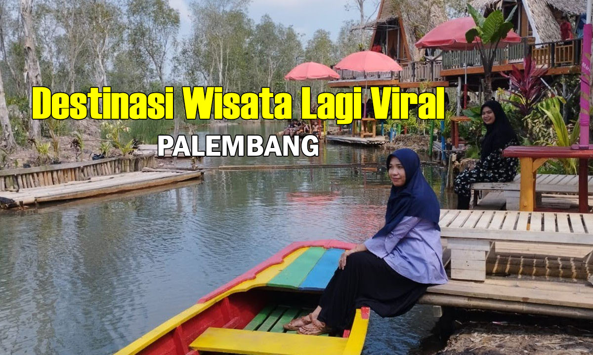 Dekat dan Murah! Disini Tempatnya, Destinasi Wisata Alam yang Lagi Viral di Palembang, Dijamin Buat Happy!