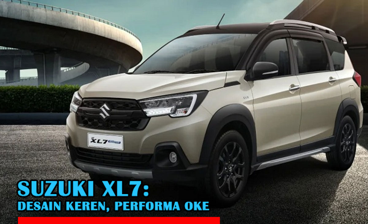 Suzuki XL7: Desain Keren, Performa Oke, tapi Ada 'Sesuatu' yang Wajib Kamu Tau! Bongkar Yuk!