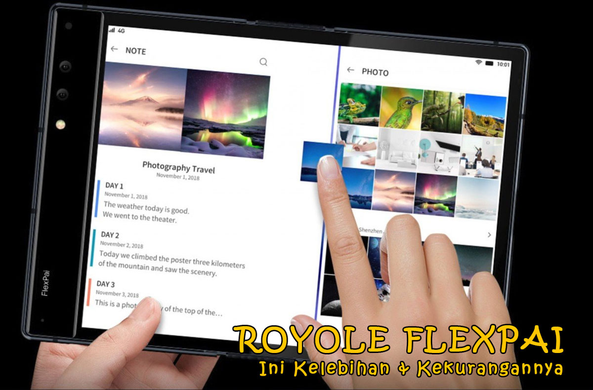 Mengapa smartphone Royole FlexPai Menonjol? Ini Kelebihan & Kekurangannya, Perlu Anda Ketahui Sebelum Membeli!