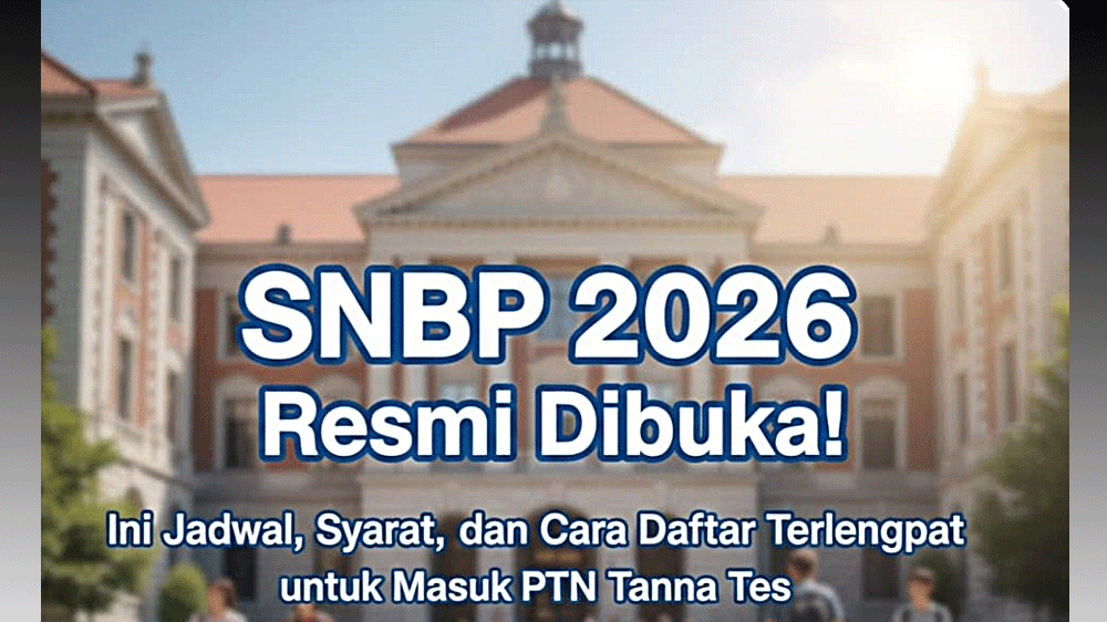 SNBP 2026 Resmi Dibuka! Ini Jadwal, Syarat, dan Cara Daftar Terlengkap untuk Masuk PTN Tanpa Tes