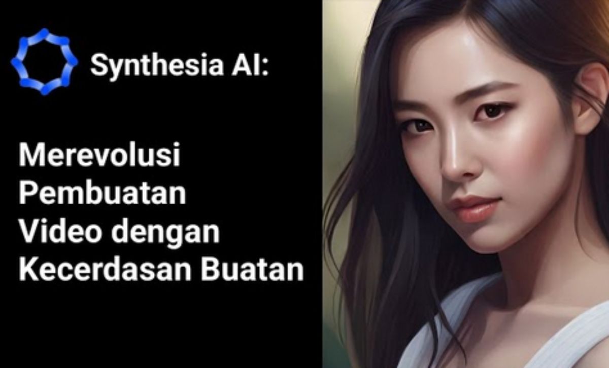 Wow! Cepat Ciptakan Video Tanpa Batas: Ini Sinthesia, Alat Ajaib Mengubah Teks Menjadi Visual Mengagumkan