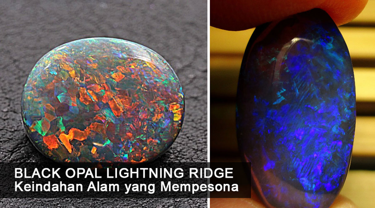 Wow! Inilah Black Opal Lightning Ridge: Mengungkap Rahasia Kilau Ajaib Batu Permata yang Mempesona!