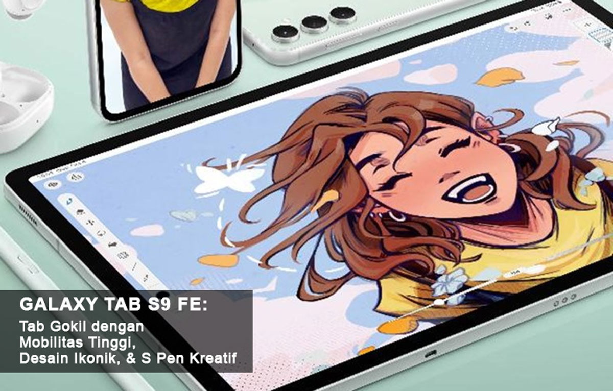 Galaxy Tab S9 FE: Tab Gokil dengan Mobilitas Tinggi, Desain Ikonik, & S Pen Kreatif untuk Pekerja On-the-Go!