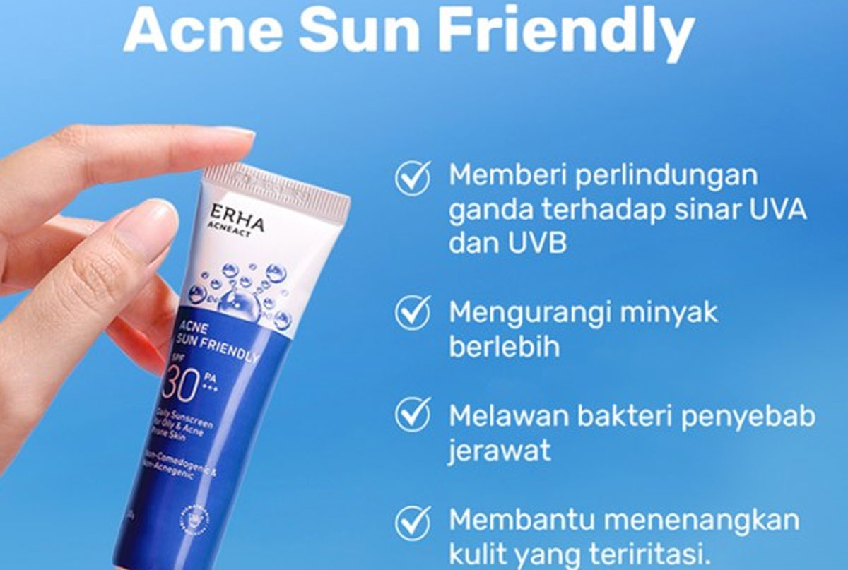 Erha Acne Sun Friendly: Solusi untuk Kulit Rentan Berjerawat