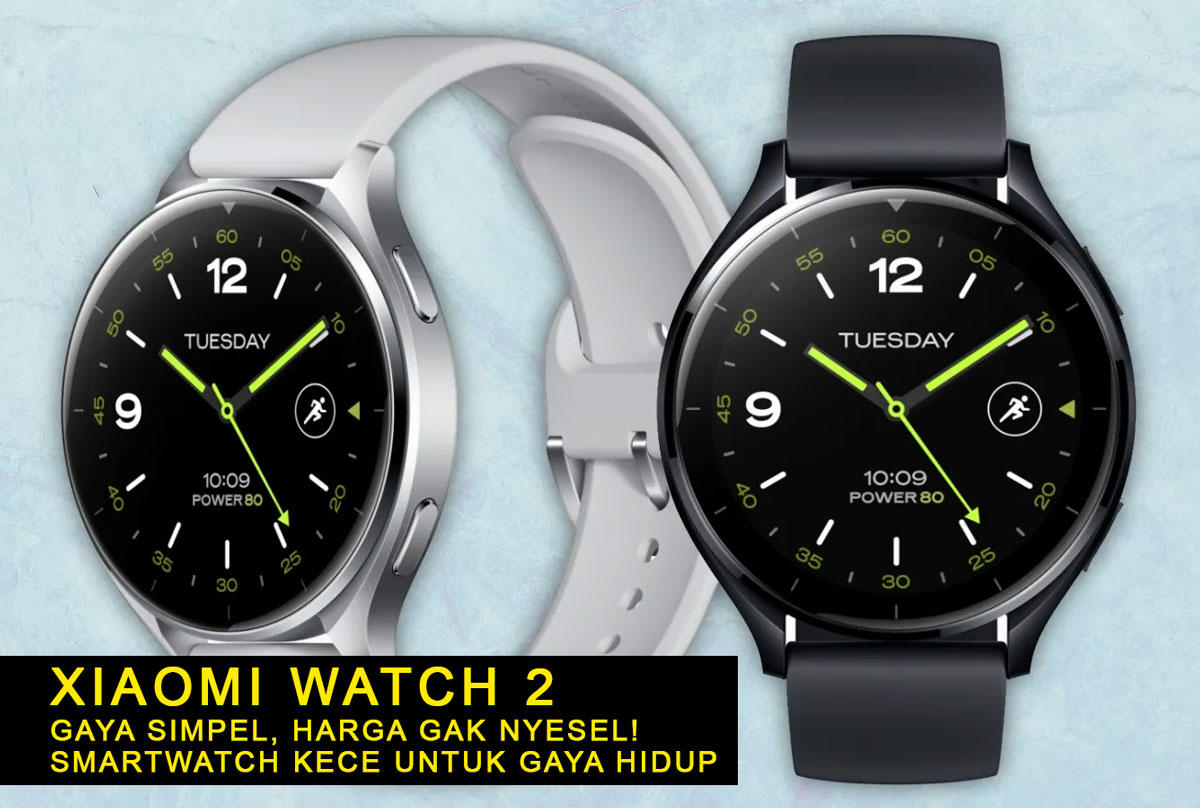 Xiaomi Watch 2: Gaya Simpel, Harga Gak Nyesel! Smartwatch Kece untuk Gaya Hidup, Apa Sih yang Beda? Simak!