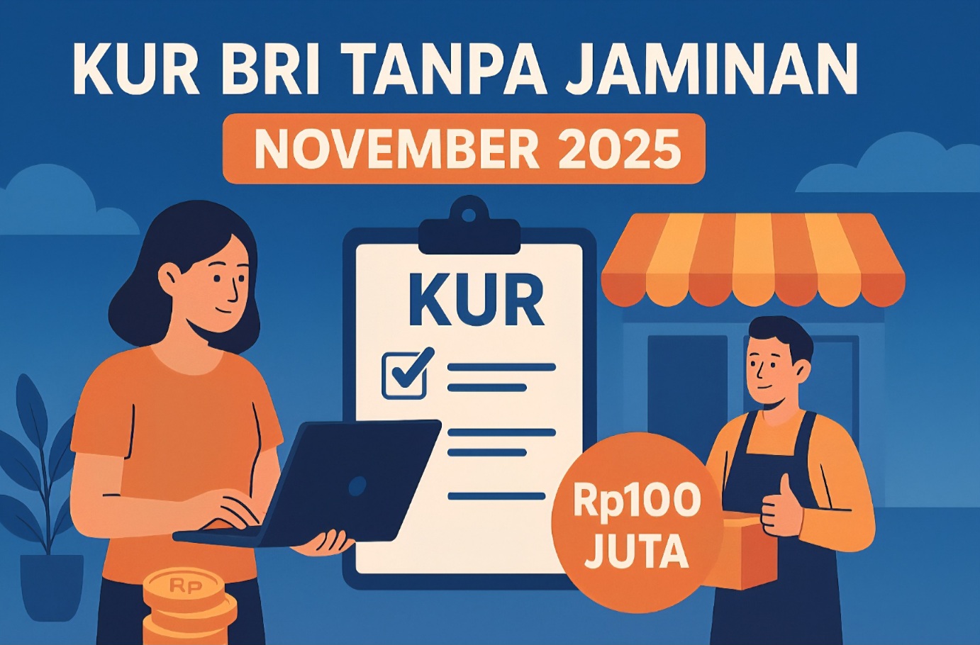 KUR BRI Tanpa Agunan: Pinjaman Hingga Rp100 Juta Dibuka November 2025