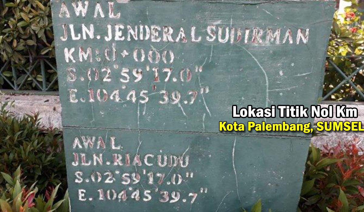 Banyak Belom Tau! Lokasi Titik Nol atau 0 Km Palembang Sumatera Selatan Terdapat di sini, Ada Patok Beton ya!