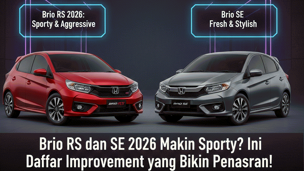 Brio RS dan SE 2026 Apa Saja Improvement-nya? Ini Detail Lengkapnya!