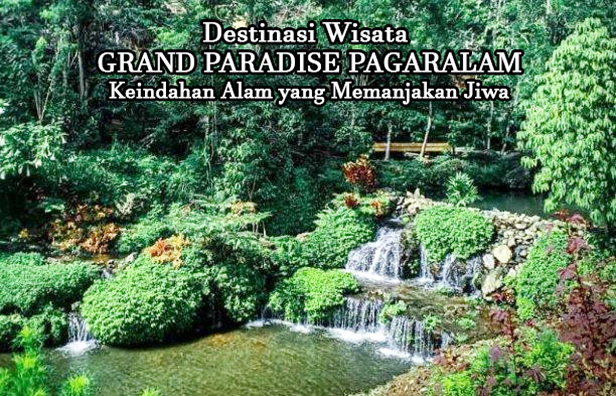 Wow! Destinasi Wisata Grand Paradise Pagaralam: Keindahan Alam yang Memanjakan Jiwa di Bumi Sumatera Selatan