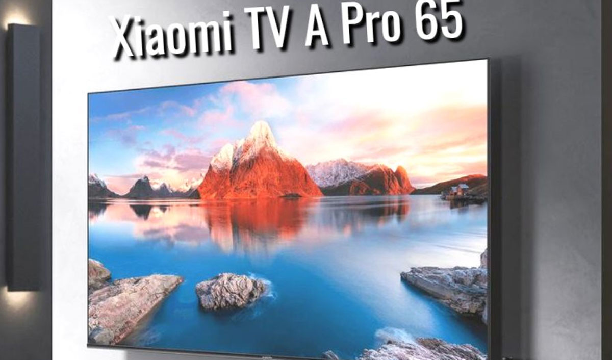 Xiaomi TV A Pro 55 dan A Pro 65 - Pilihan Terbaik untuk Pengalaman Menonton Imersif