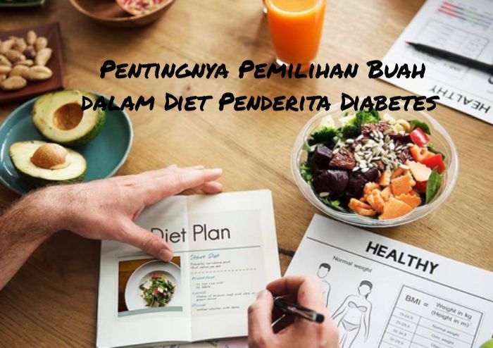 Pentingnya Pemilihan Buah dalam Diet Penderita Diabetes, Menjaga Keseimbangan Gula Darah dengan Bijak