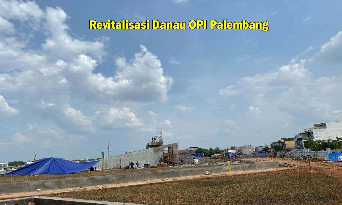 Proyek Revitalisasi di Danau OPI Palembang Telah Capai 76%: Anggaran Rp28 Miliar Digelontorkan !