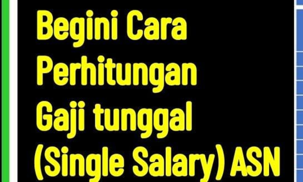 Cara Menghitung Gaji ASN Dalam Skema Single Salary, Baka Berlaku 2026? 