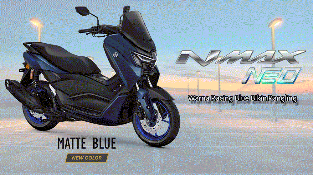 Yamaha NMAX Neo 2026 Termurah Makin Mewah! Warna Racing Blue Bikin Pangling