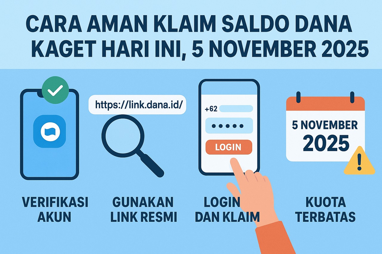 Klaim Saldo DANA Kaget Hari Ini, 5 November 2025 dengan Aman, Disini Caranya