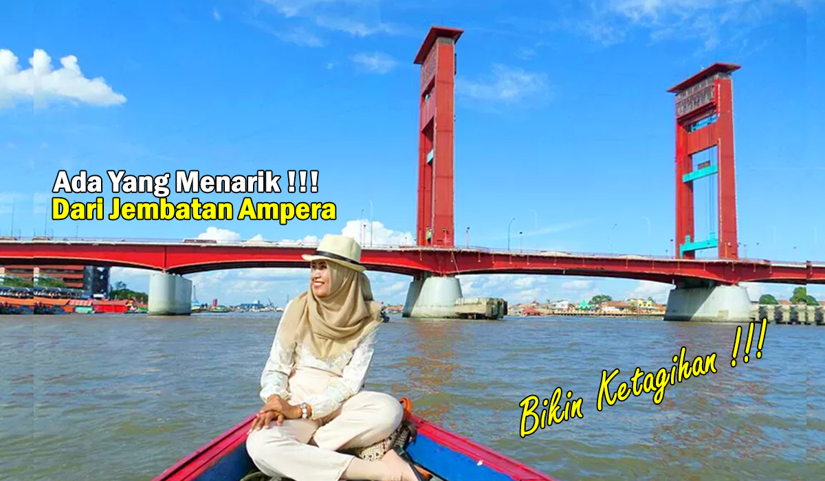 5 Fakta Menarik di Destinasi Wisata Baru Palembang! Pantau Sungai Musi, Dilihat dari Menara Jembatan Ampera