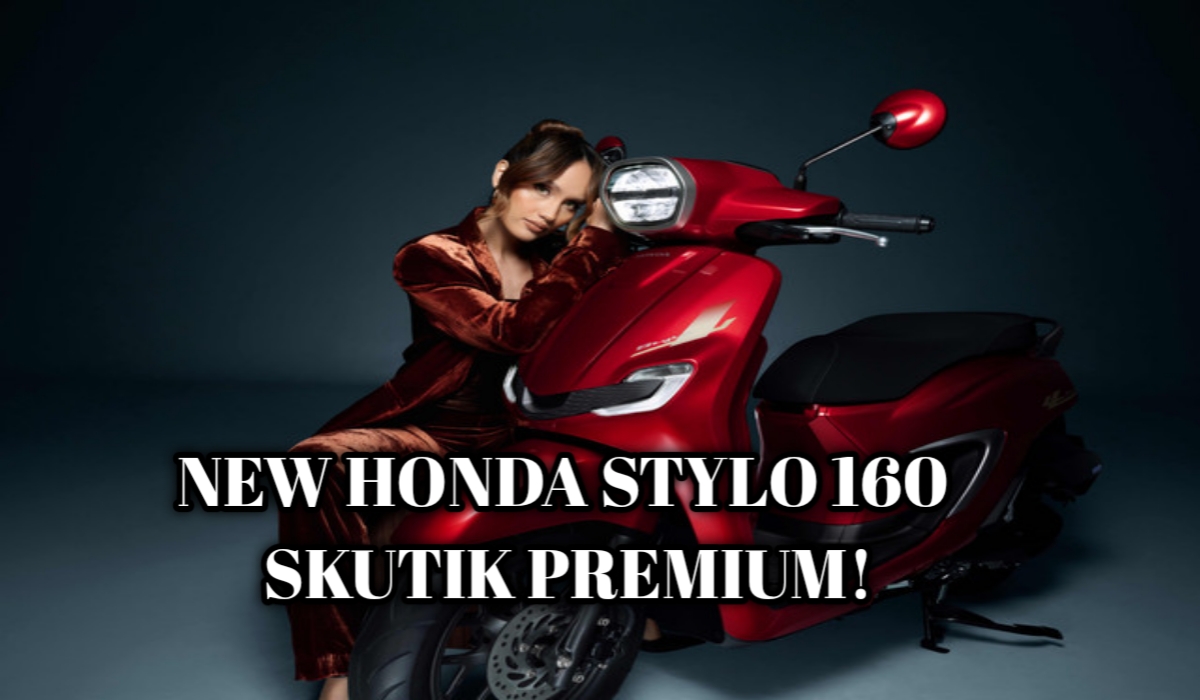 New Honda Stylo 160 Desain Klasik Retro, Bikin Memikat Dompet Dan Mata Bagi Pecinta Skutik Premium!