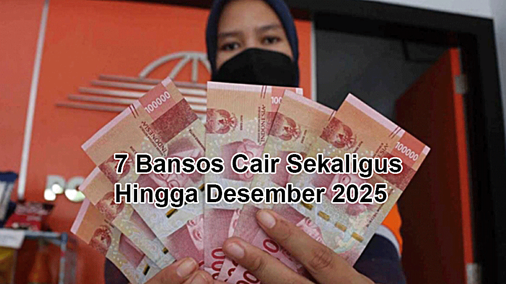 CAIR GILA-GILAAN! KPM PKH & BPNT Borong 7 Bansos Sekaligus Hingga Desember 2025, Ada Bantuan Rp6 Juta Khusus 