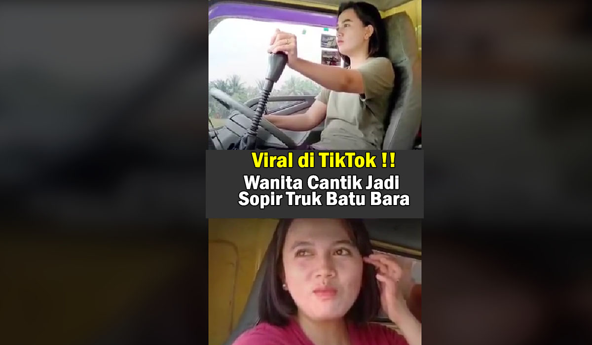 Demi Cita- Cita Jadi Pramugari, Wanita Cantik ini rela Jadi Sopir Truk Batu Bara di Jambi, Viral di TikTok !