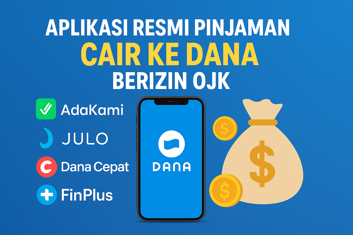 Daftar Pinjaman Resmi OJK yang Bisa Cair jadi Saldo DANA, Senin 17 November 2025
