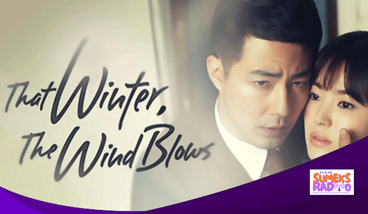 Drakor 'That Winter, the Wind Blows' Terbarik 2024: Intrik Cinta, Penipuan & Krisis - Membuat Jantung Berdegup