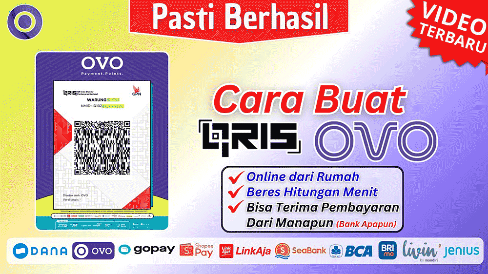 10 Menit Langsung Jadi! Cara Membuat QRIS OVO untuk Semua Pembayaran (Langkah Demi Langkah)