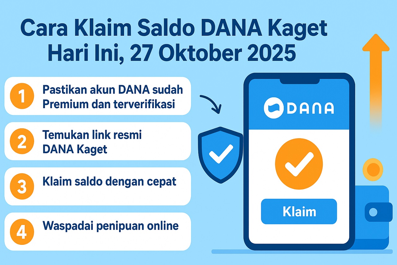 Klaim Saldo DANA Kaget Hari Ini, 27 Oktober 2025