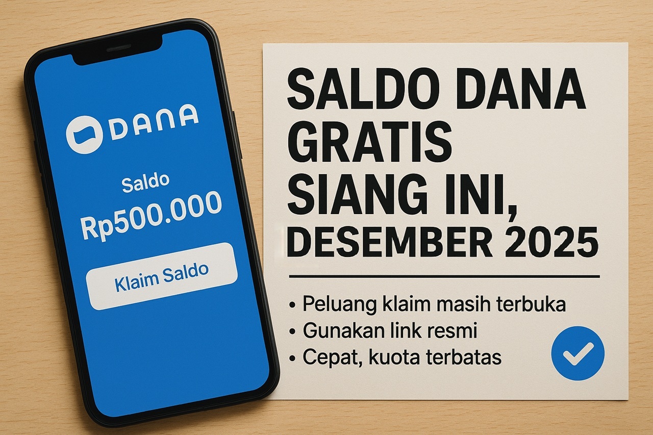 DANA Kaget Siang Ini, 11 Desember 2025: Kuota Menipis, Saldo Gratis hingga Rp130.000 Diburu Pengguna