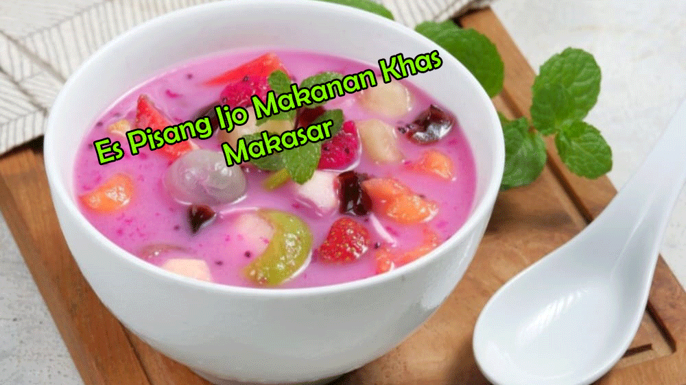 Es Pisang Ijo,Segar Manis Khas Makassar yang Bikin Ketagihan Dan siap menemani saat berbuka