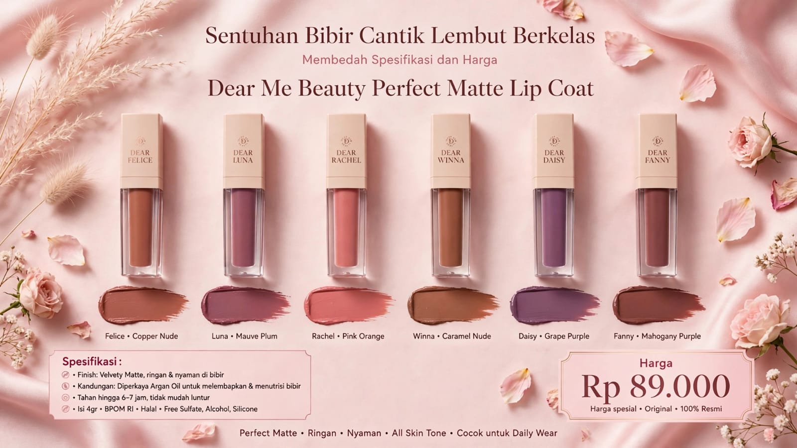 Sentuhan Bibir Cantik Lembut Berkelas: Membedah Spesifikasi dan Harga Dear Me Beauty Perfect Matte Lip Coat