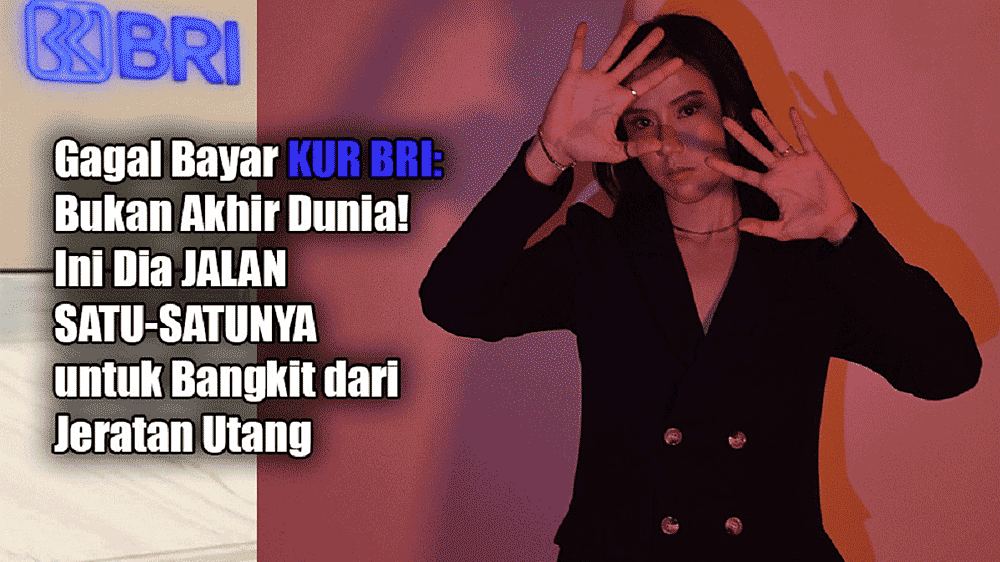 Pinjaman KUR Macet dan Usaha Bangkrut? Ini Solusi Terbaik agar Bebas dari Tagihan Bank!