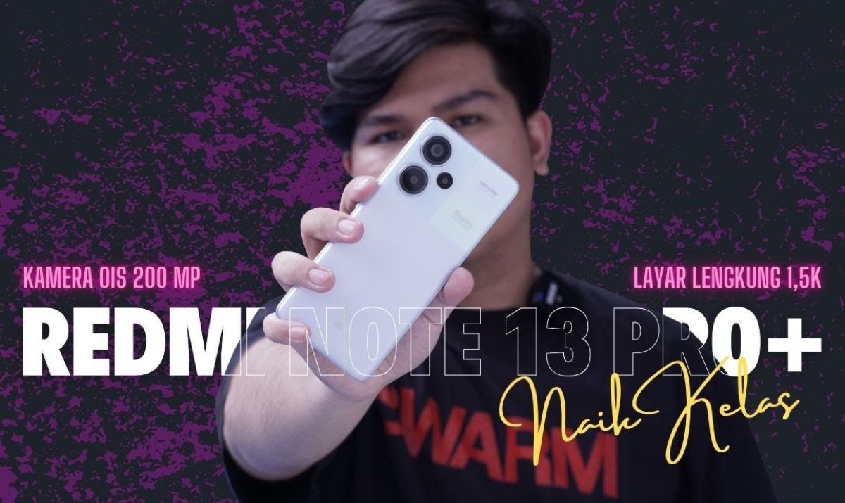 Wow! Keunggulan Layar AMOLED 6,67 Inci di Redmi Note 13 Pro+ 5G: Pengalaman Visual yang Luar Biasa!