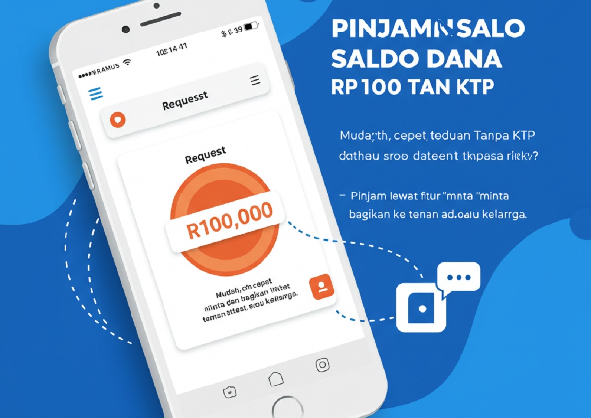 Cara Mendapatkan Pinjaman Saldo DANA dengan Mudah Siang Ini pada 23 Oktober 2025