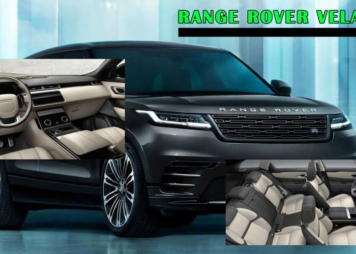 Memukau! Eksplorasi Keanggunan & Kemewahan Interior Range Rover Velar: Setiap Detil jadi Karya Seni, Ikuti!