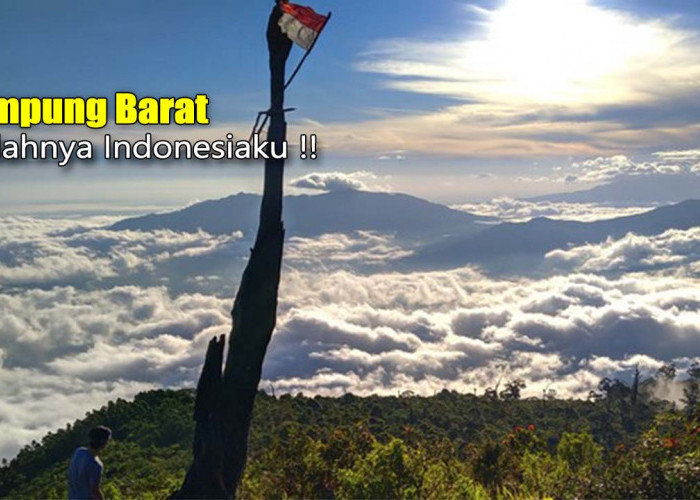 Tempat Wisata Gunung Seminung di Lampung Barat, Indahnya Indonesia !
