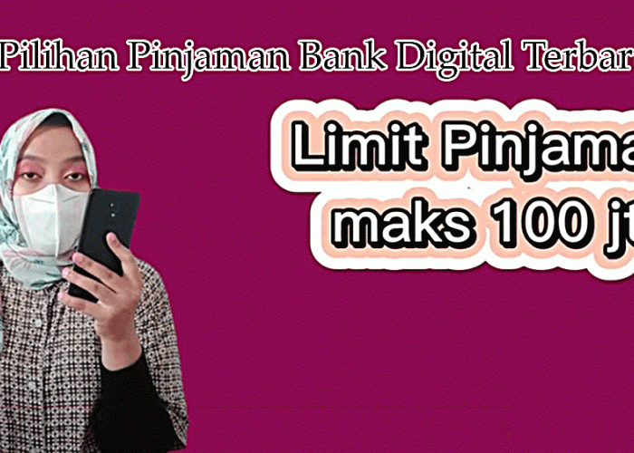 CARI DANA CEPAT 2025? Ini Dia 6 Pilihan Pinjaman Bank Digital Terbaru: Cepat Cair, Bunga Rendah, dan Aman