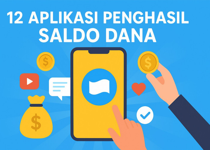 Mau Cuan? Cobain 12 Aplikasi Penghasil Saldo DANA Terbaik Malam Ini 29 Oktober 2025, Terbukti Membayar!