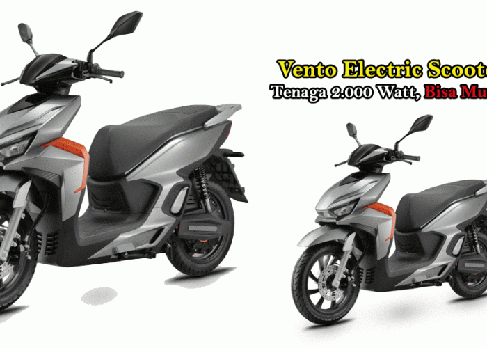 Motor Listrik Vento Electric Scooter Muncul! Tenaga 2.000 Watt, Bisa Mundur, Siap Jadi Andalan Mobilitas Kota 