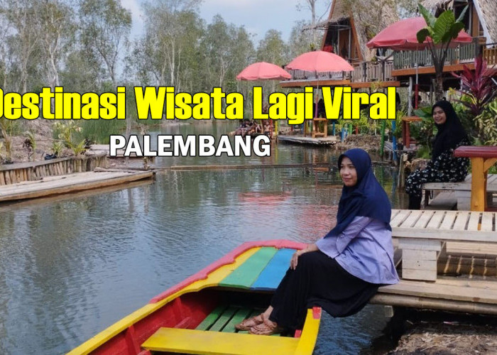 Dekat dan Murah! Disini Tempatnya, Destinasi Wisata Alam yang Lagi Viral di Palembang, Dijamin Buat Happy!