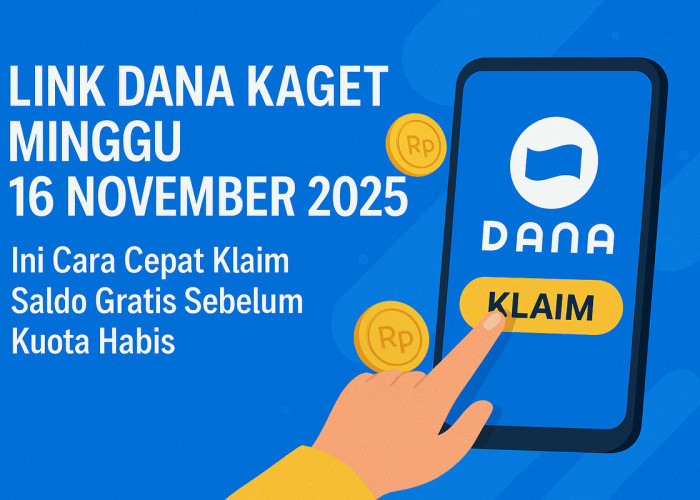 Link DANA Kaget Minggu, 16 November 2025: Ini Cara Cepat Klaim Saldo Gratis Sebelum Kuota Habis