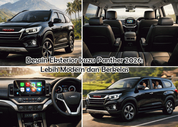 Desain Eksterior Isuzu Panther 2026: Lebih Modern dan Berkelas, Tampilan Lebih Segar dan Kekinian