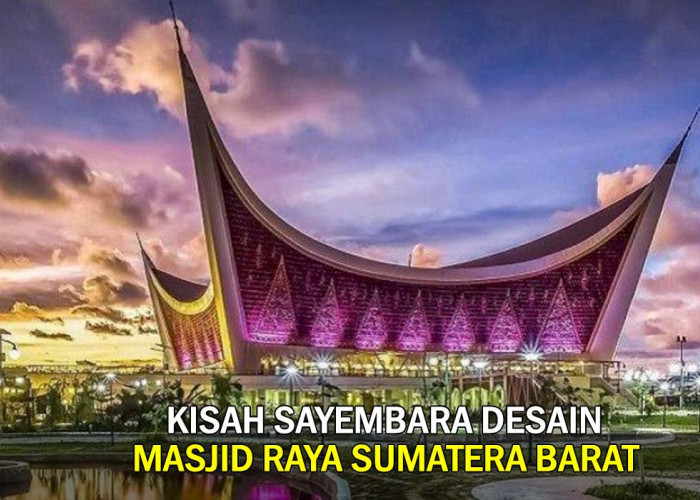 Unik! Kisah Sayembara Desain di Masjid Raya Sumatera Barat, 323 Peserta ikut dari Berbagai Negara !