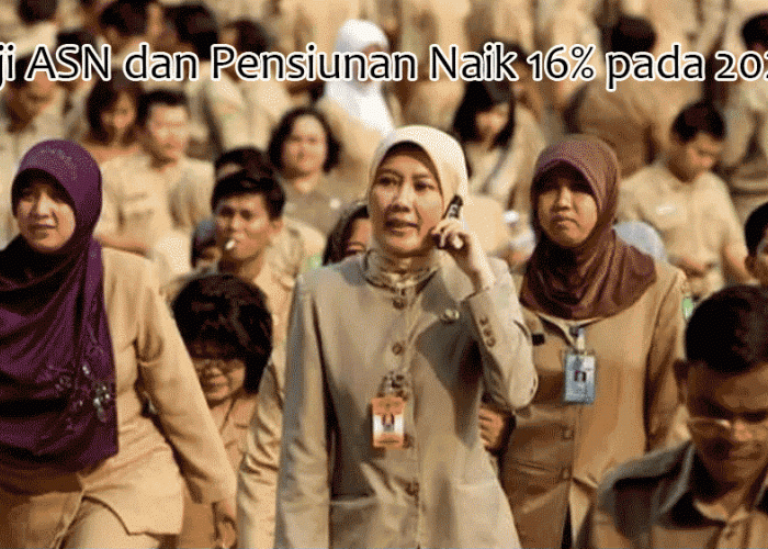 Resmi: Gaji ASN dan Pensiunan Naik 16% pada 2025, Pemerintah Siapkan Anggaran di APBN