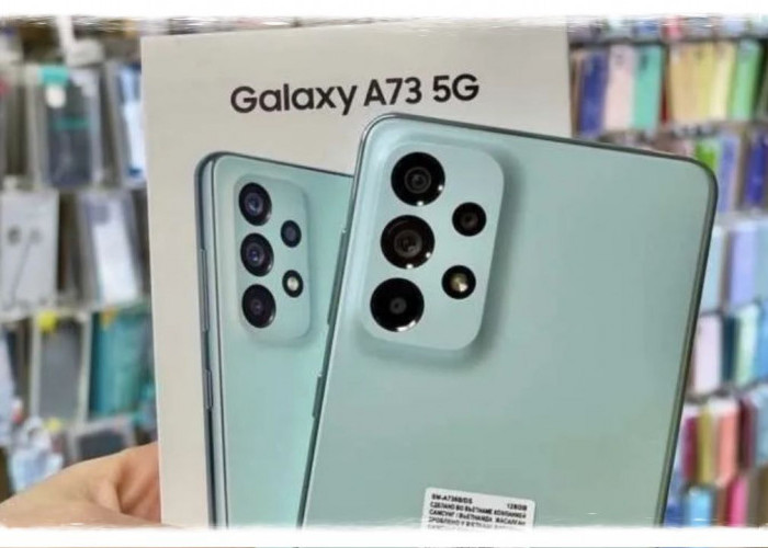 Samsung Galaxy A73 5G Penguasa Pasar Smartphone dengan Layar Super AMOLED 120 Hz yang Revolusioner!